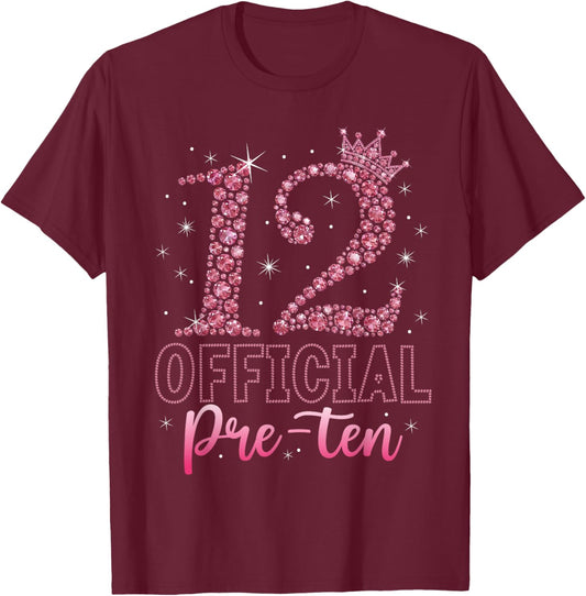 12 Official Pre-Teen Pink Crown Happy 12th Birthday for Girl T-Shirt - T-Shirt | Maroon