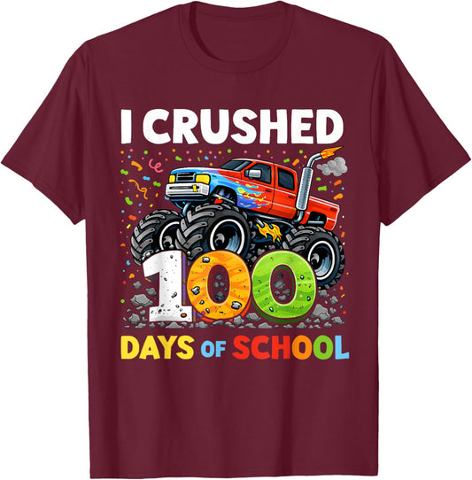 I Crushed 100 Days of School Boys Kids 100th Day of School T-Shirt - T-Shirt | Maroon