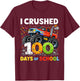 I Crushed 100 Days of School Boys Kids 100th Day of School T-Shirt - T-Shirt | Maroon