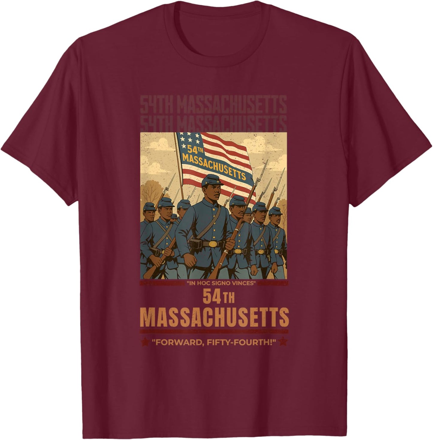 54th Massachusetts Regiment | All-Black Civil War Regiment T-Shirt - T-Shirt | Maroon