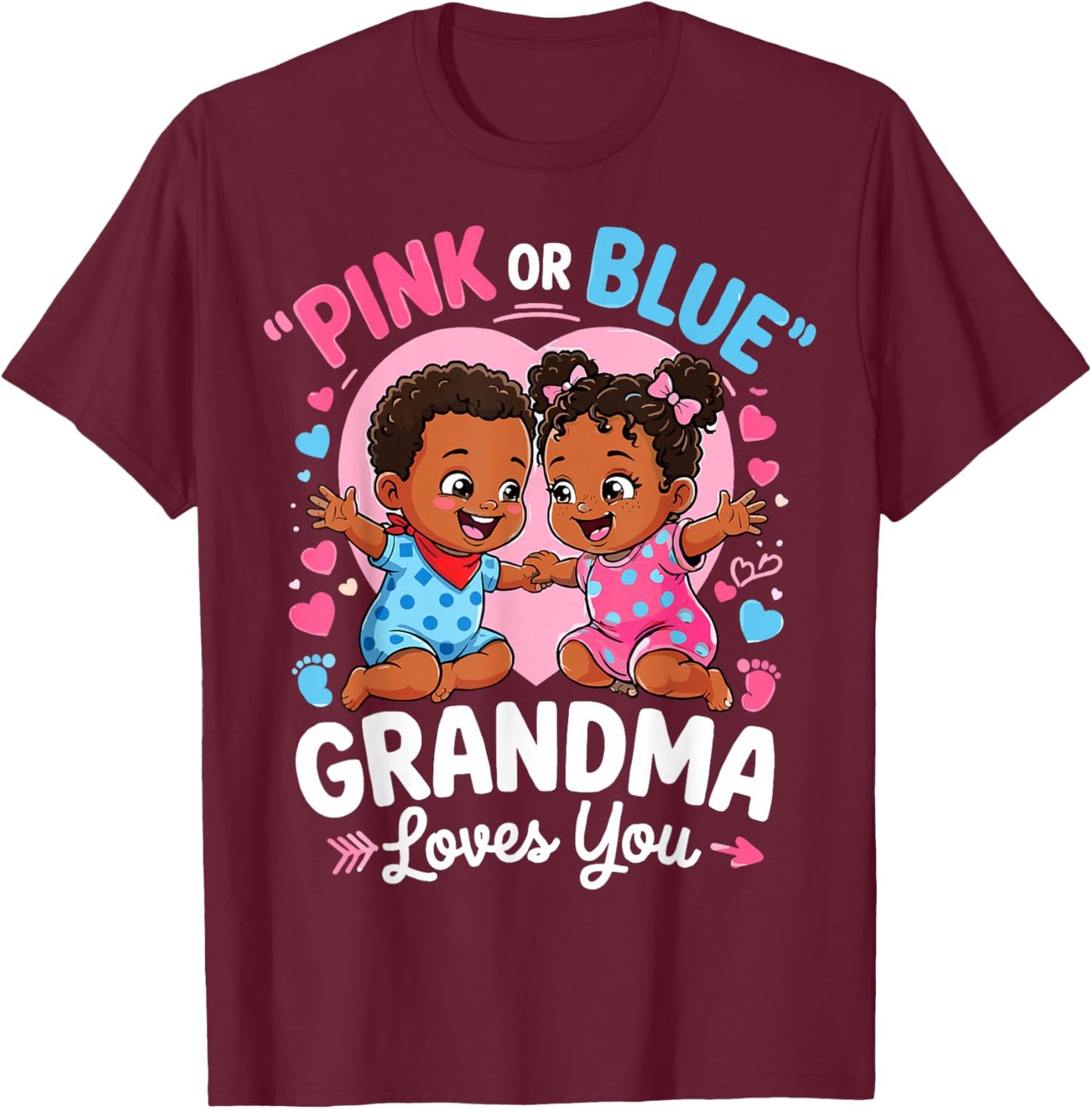 Pink Or Blue Grandma Loves You Baby Black Gender Reveal T-Shirt - T-Shirt | Maroon