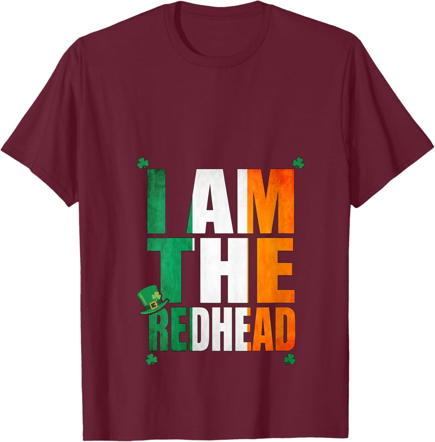 Women's Irish Flag I am The Redhead St Patrick’s Day Leprechaun Hat V-Neck T-Shirt - T-Shirt | Maroon
