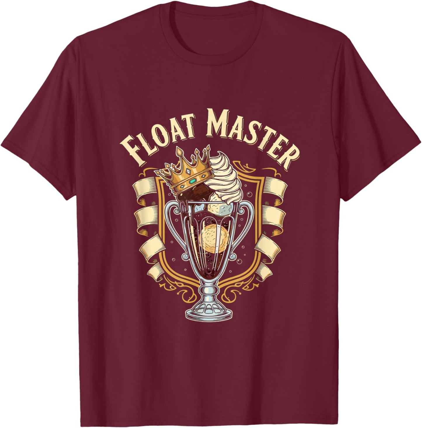 Float Master Funny Root Beer Float Drink Humor T-Shirt - T-Shirt | Maroon