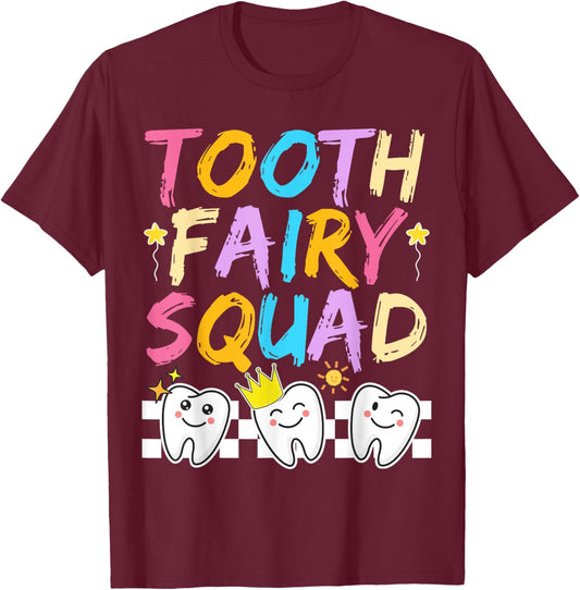 Cute Tooth Fairy Squad | Funny Dental Team Costume Men Women T-Shirt - T-Shirt | Maroon