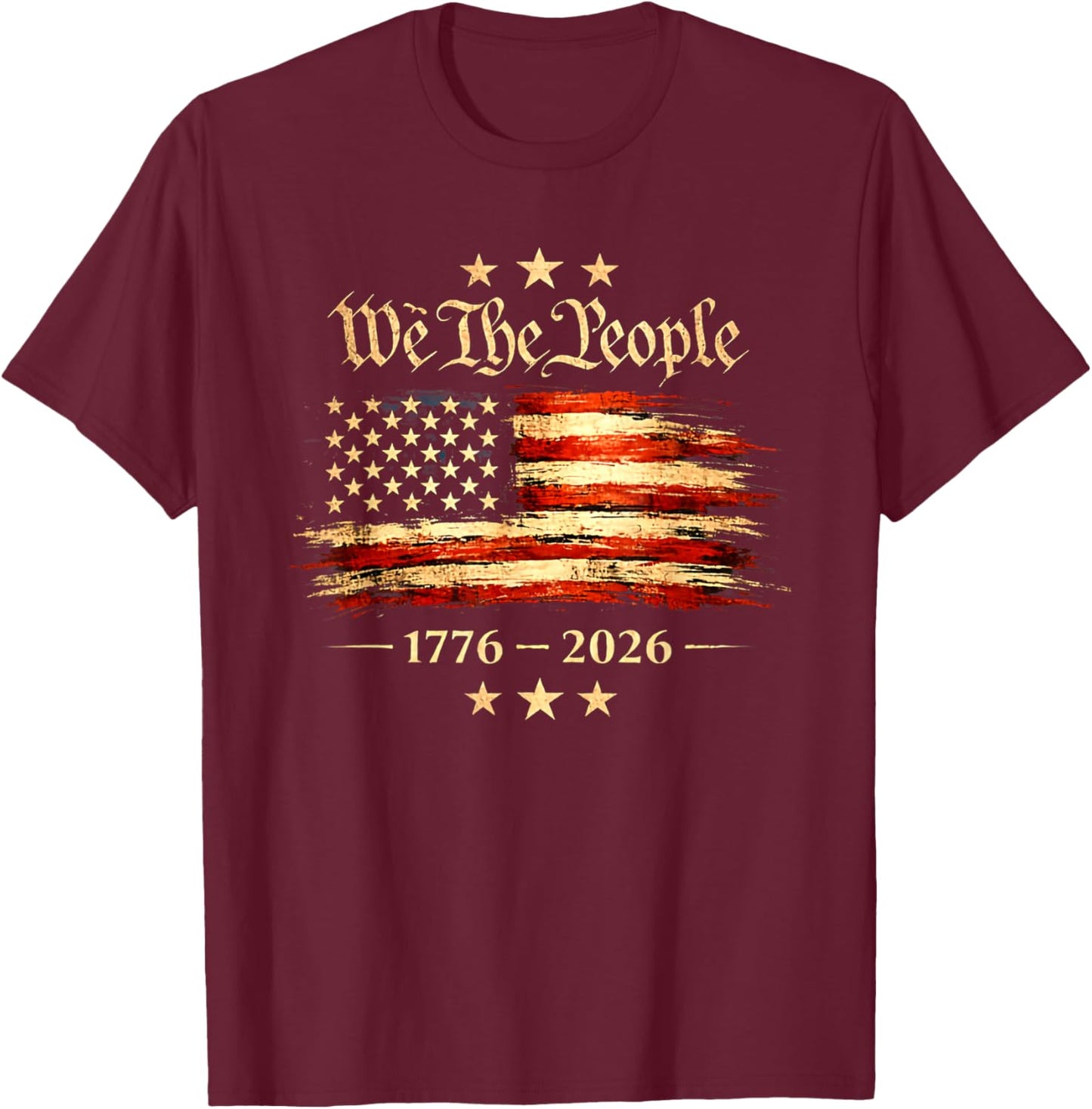 250 Years America Anniversary 250th Independence Day Freedom T-Shirt - T-Shirt | Maroon