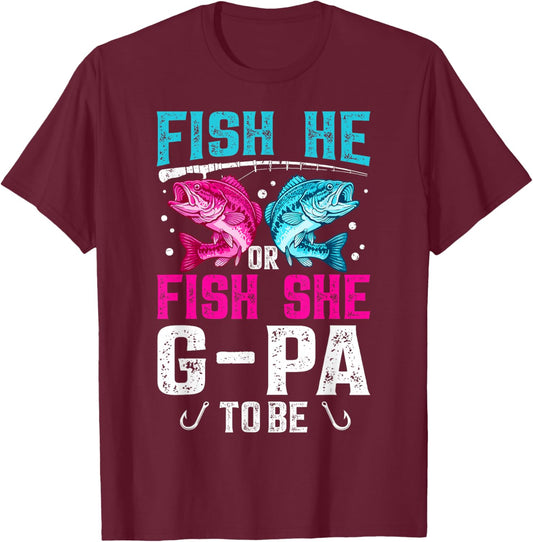 Fish He or She G-Pa to Be Gender Reveal Family Fishing T-Shirt - T-Shirt | Maroon