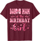 Bonus Mom of The Birthday Girl Matching Pink Coquette Bow T-Shirt - T-Shirt | Maroon