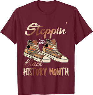 Stepping Into Black History Month African American T-Shirt - T-Shirt | Maroon