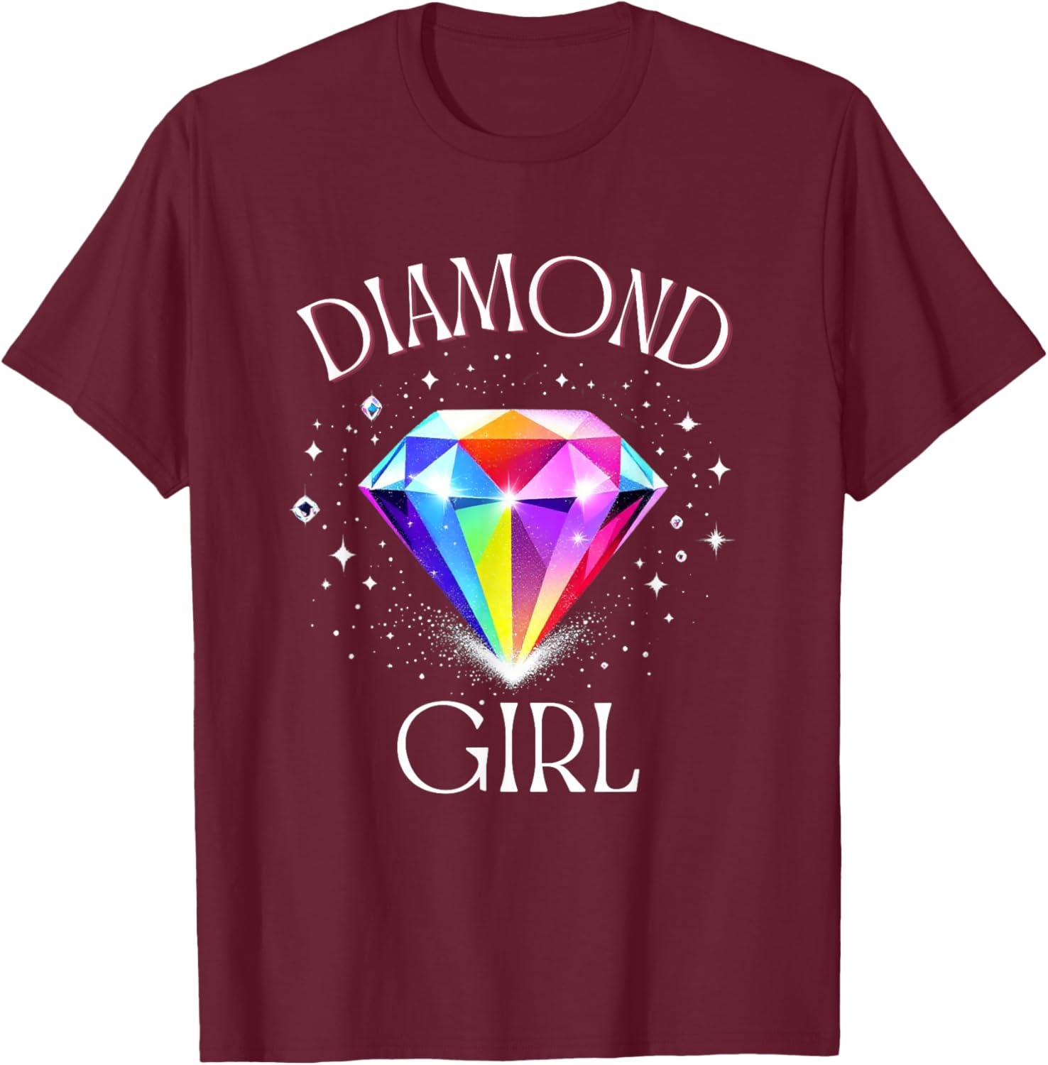 Diamond Gem Quote Design – Colorful Sparkling Crystal T-Shirt - T-Shirt | Maroon