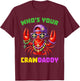 Whos Your Crawdaddy Crawfish Jester Beads Funny Mardi Gras T-Shirt - T-Shirt | Maroon