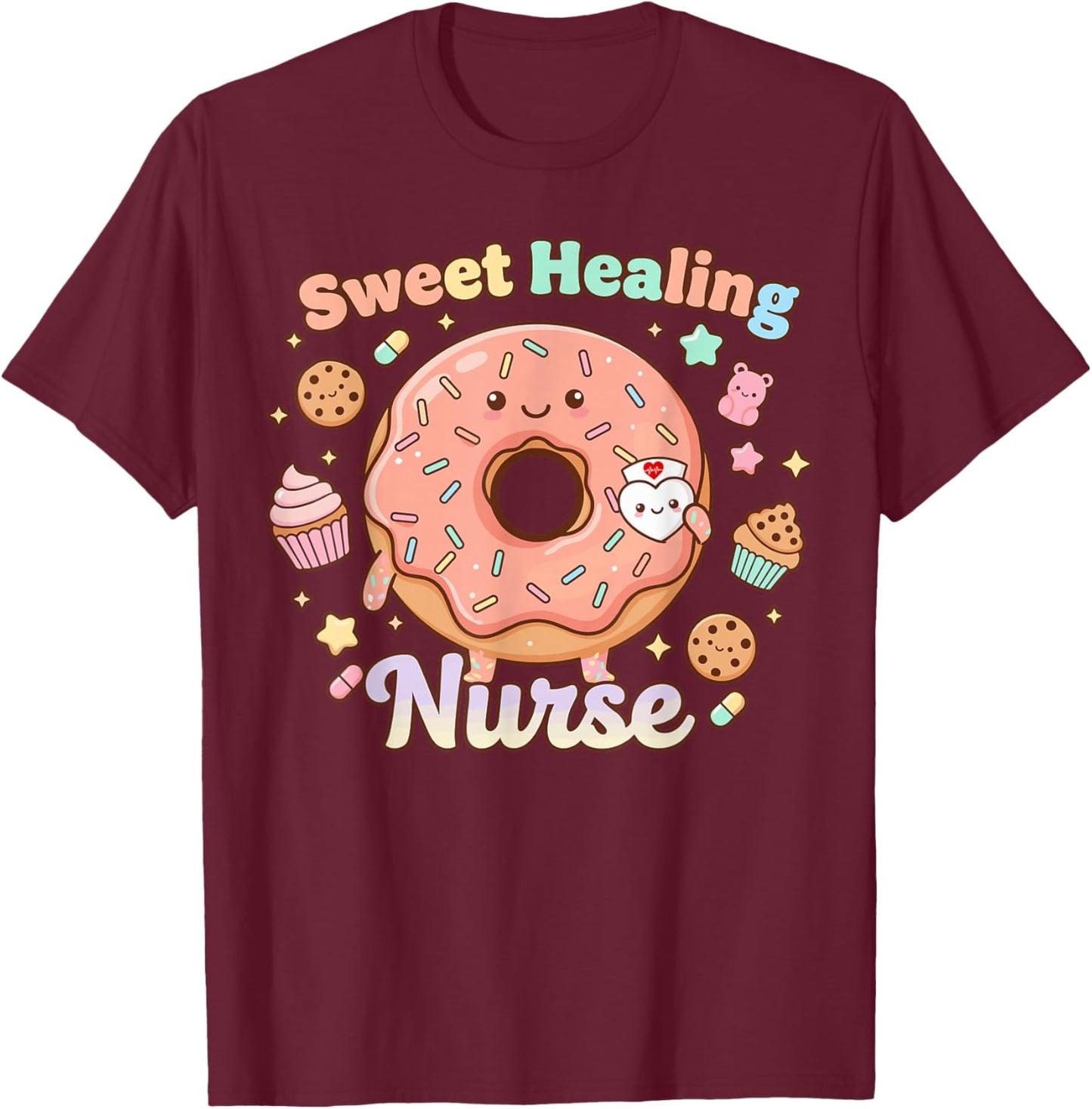 Nurse Life Cute Sweet Healing RN Caring Positive Saying T-Shirt - T-Shirt | Maroon