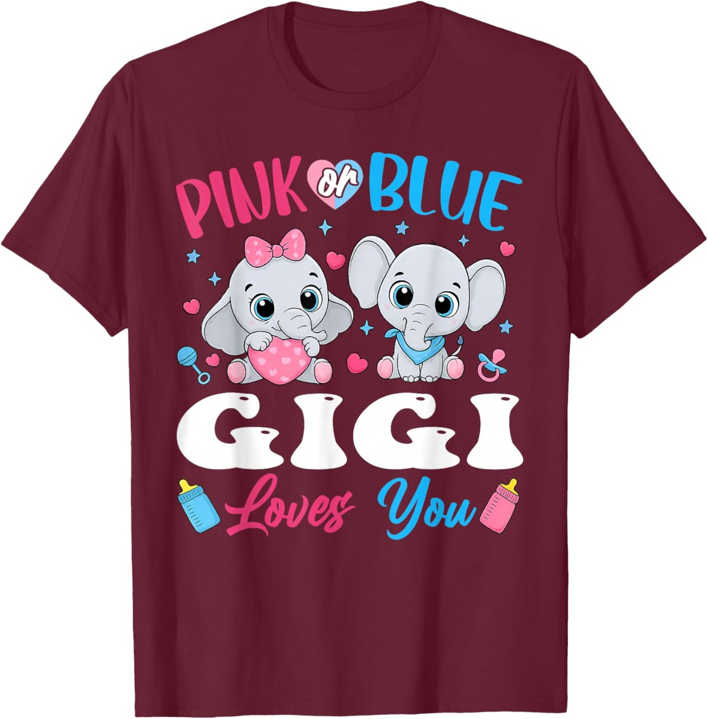 Pink or Blue Gigi Loves You Gender Reveal Elephant T-Shirt - T-Shirt | Maroon