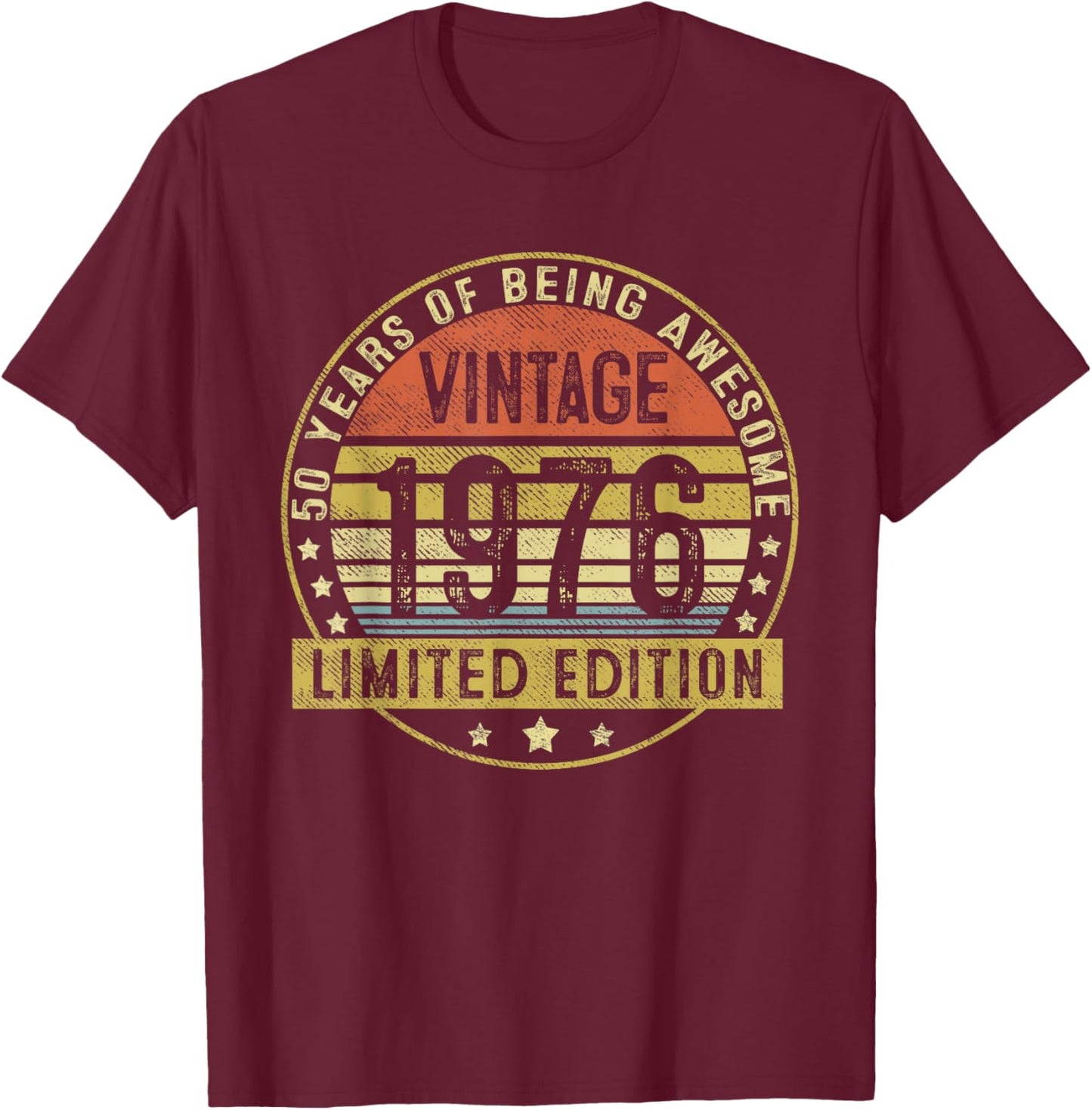 50th Birthday 1976 50 Year Old Birthday T-Shirt - T-Shirt | Maroon