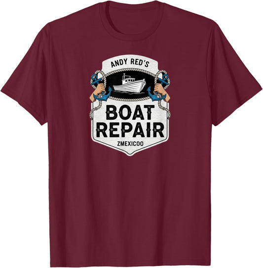 Vintage Andy and Red's Boat Repair Fishing Charters Boating T-Shirt - T-Shirt | Maroon