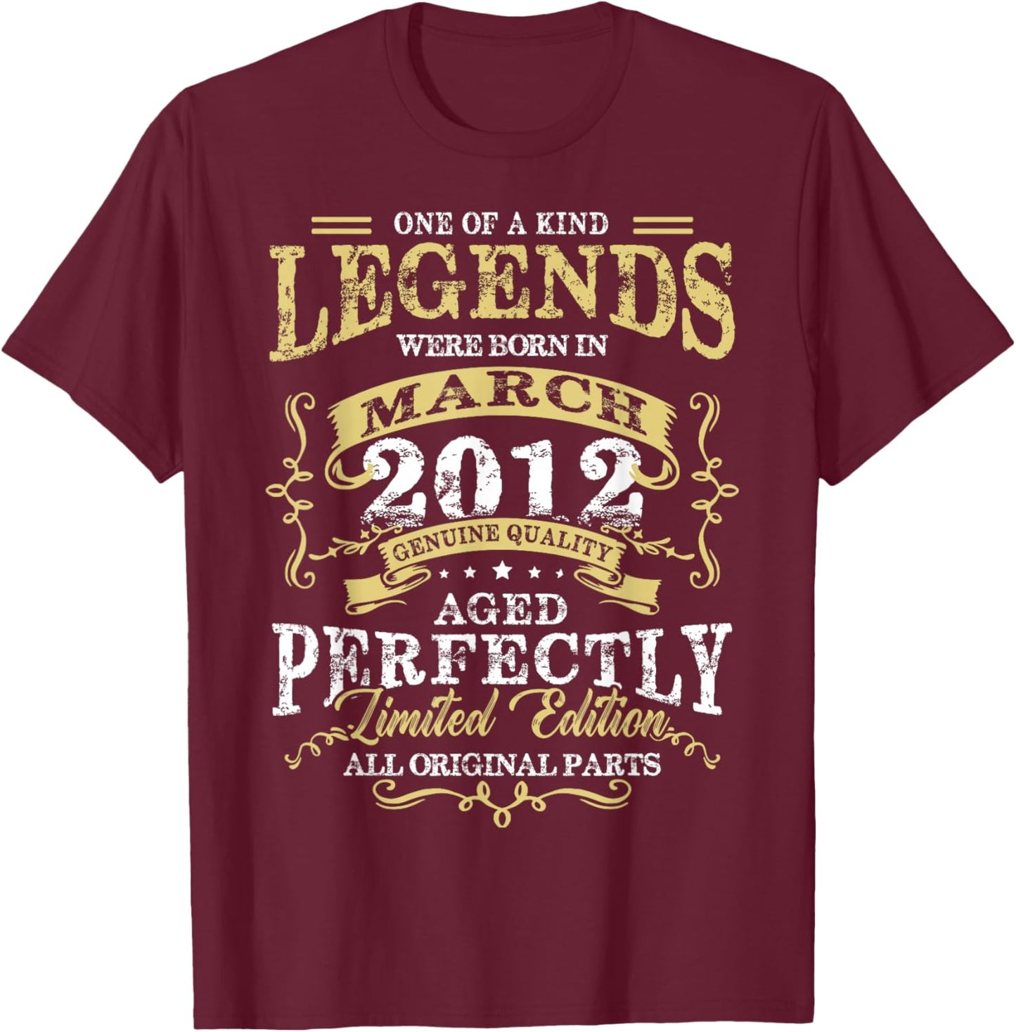 14th Birthday Gift Legend Born in March 2012 14 Yrs Old T-Shirt - T-Shirt | Maroon