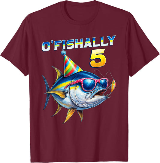 O'fishally 5 Years Old Funny Fishing 5th Birthday Tuna Fish T-Shirt - T-Shirt | Maroon