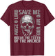 Break The Teeth of The Wicked Christian Ps 3:7 (on Back) T-Shirt - T-Shirt | Maroon
