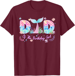 Dad of The Birthday Girl Mermaid Family Matching Bday Party T-Shirt - T-Shirt | Maroon