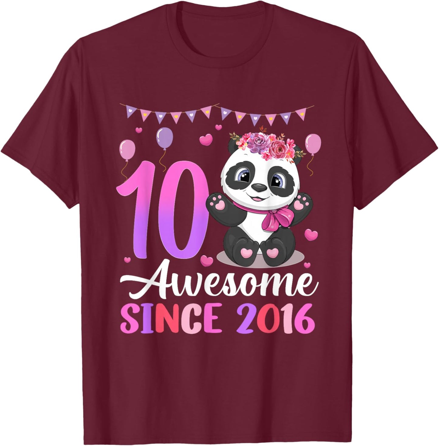 Awesome Since 2016 10th Birthday Panda Theme Party T-Shirt - T-Shirt | Maroon