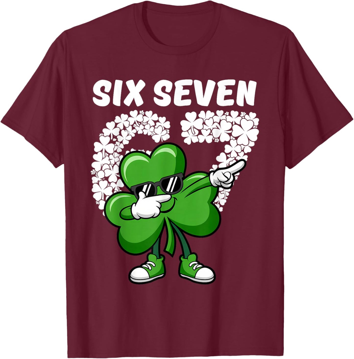 St Patrick's Day Boys Kids Shamrock Dabbing Six Seven 67 T-Shirt - T-Shirt | Maroon