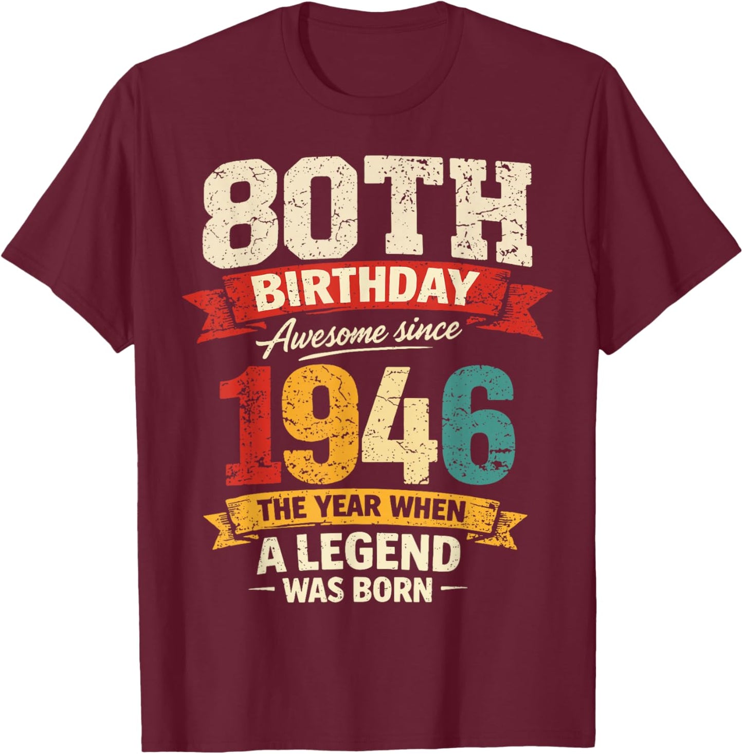 80 Year Old Vintage Awesome Since 1946 80th Birthday T-Shirt - T-Shirt | Maroon