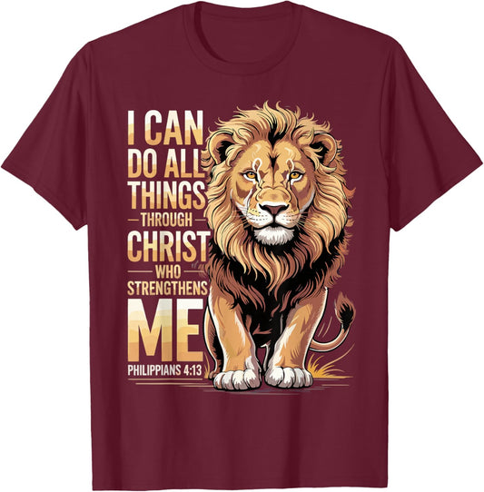 Philippians 4 13 Christian Religious Lion Faith T-Shirt - T-Shirt | Maroon