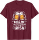 Kiss Me Im Pretending to Be Irish Funny Beer T-Shirt - T-Shirt | Maroon