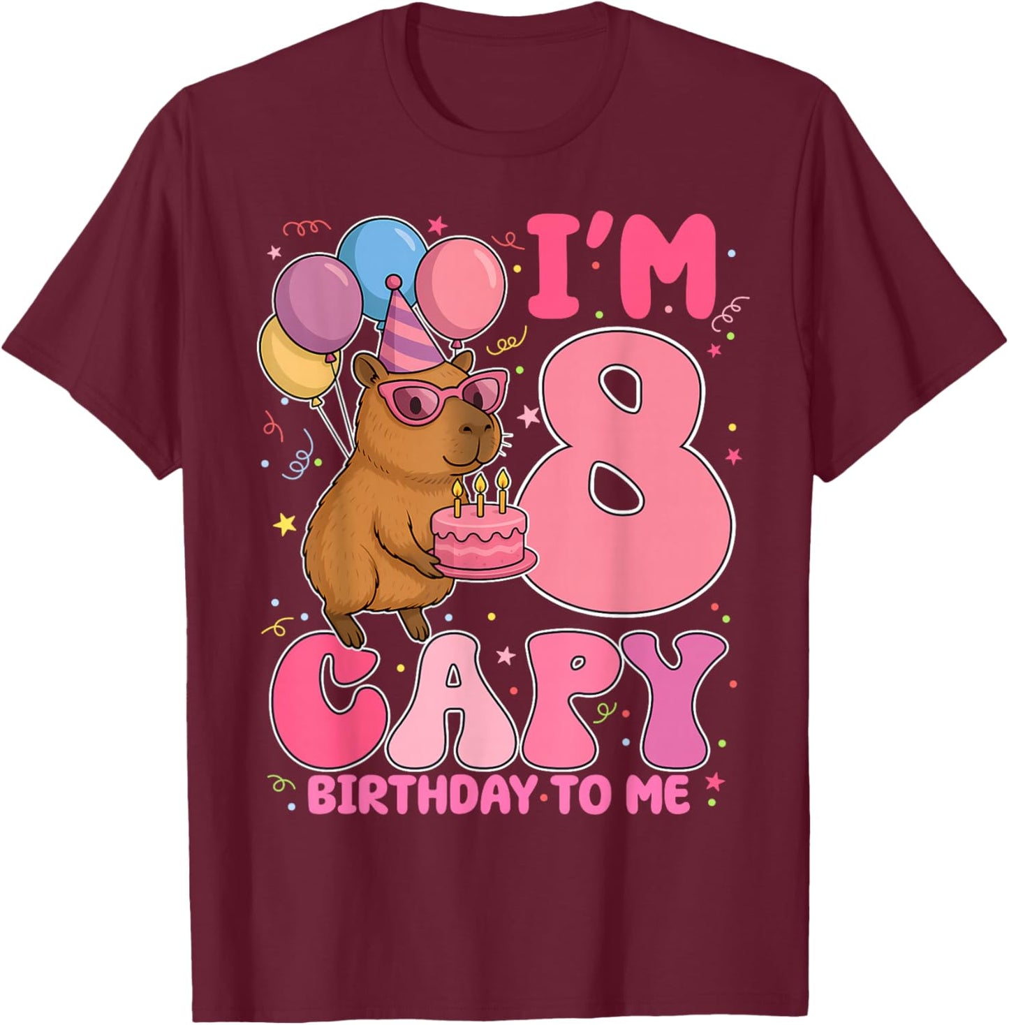 8 Years Old Capy Birthday to Me 8th Birthday Capybara T-Shirt - T-Shirt | Maroon