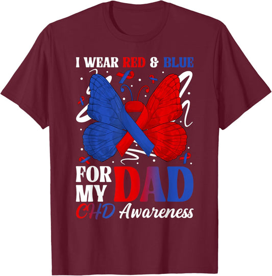 I Wear Red & Blue for My Dad CHD Awareness Month Butterfly T-Shirt - T-Shirt | Maroon