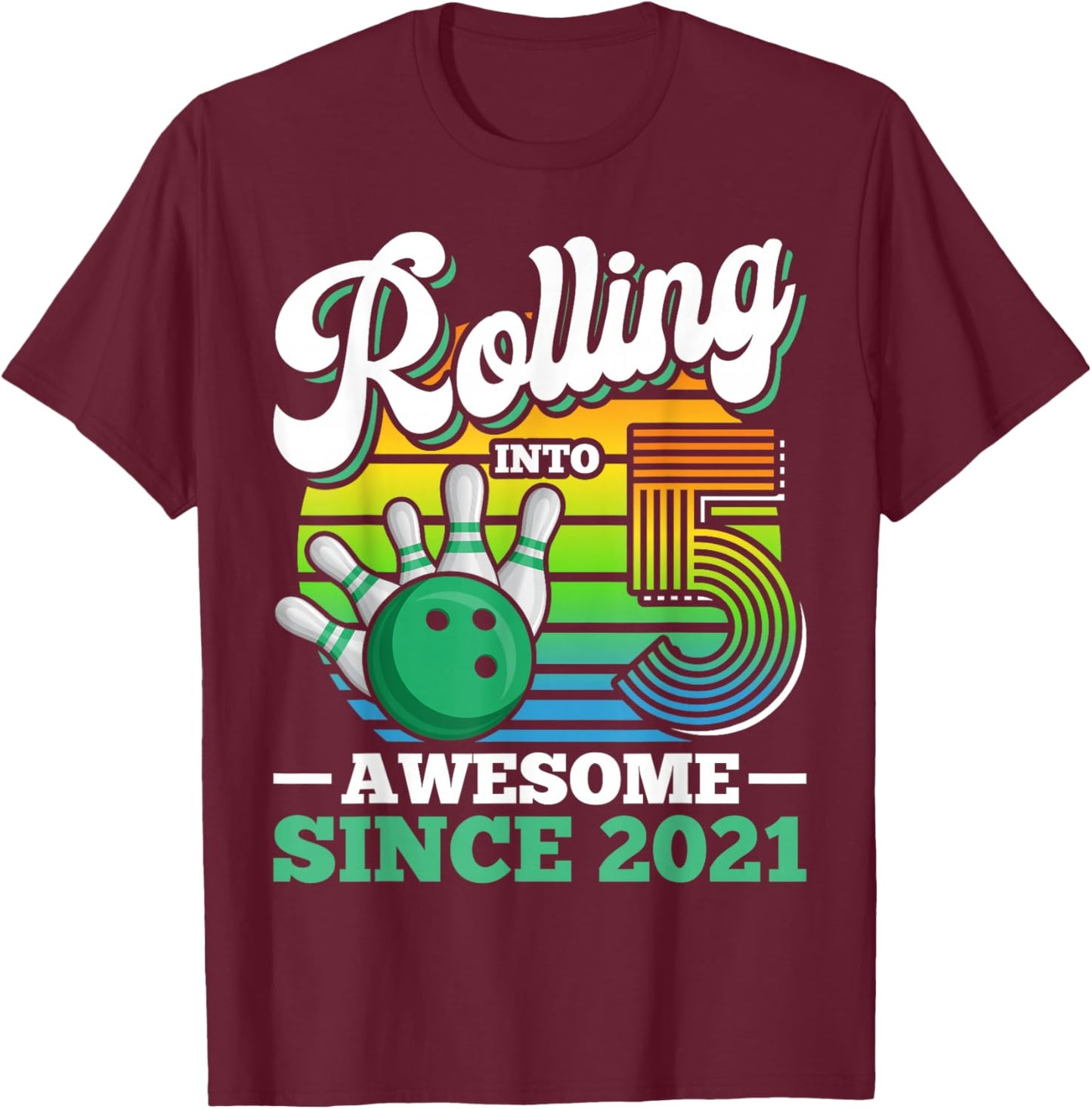 Rolling Into 5 Boy Retro Bowling Birthday Party 5th Birthday T-Shirt - T-Shirt | Maroon
