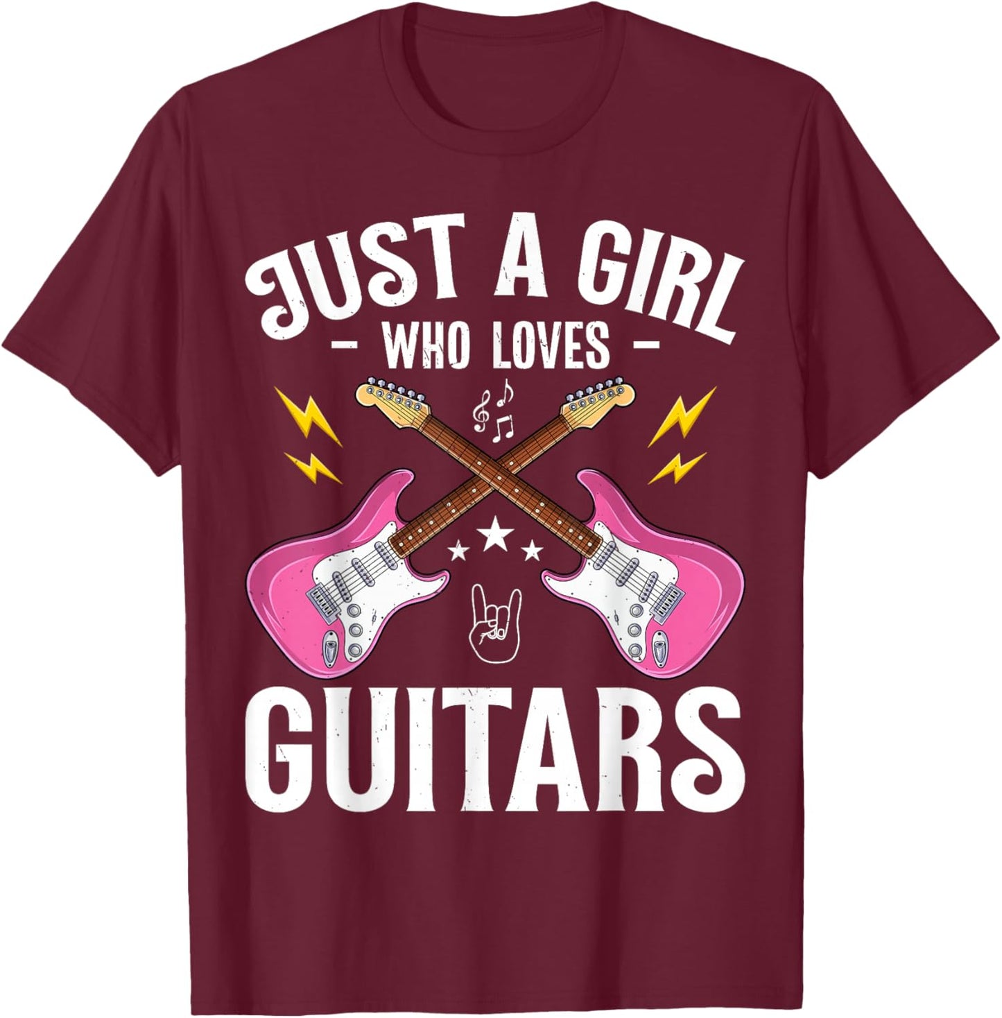 Just a Girl Who Loves Guitars Cool Guitarist Girls Women T-Shirt - T-Shirt | Maroon