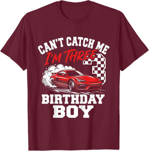 Kids Race Car Racing 3rd Birthday, Can’t Catch Me I'm 3 Bday Boys T-Shirt - T-Shirt | Maroon
