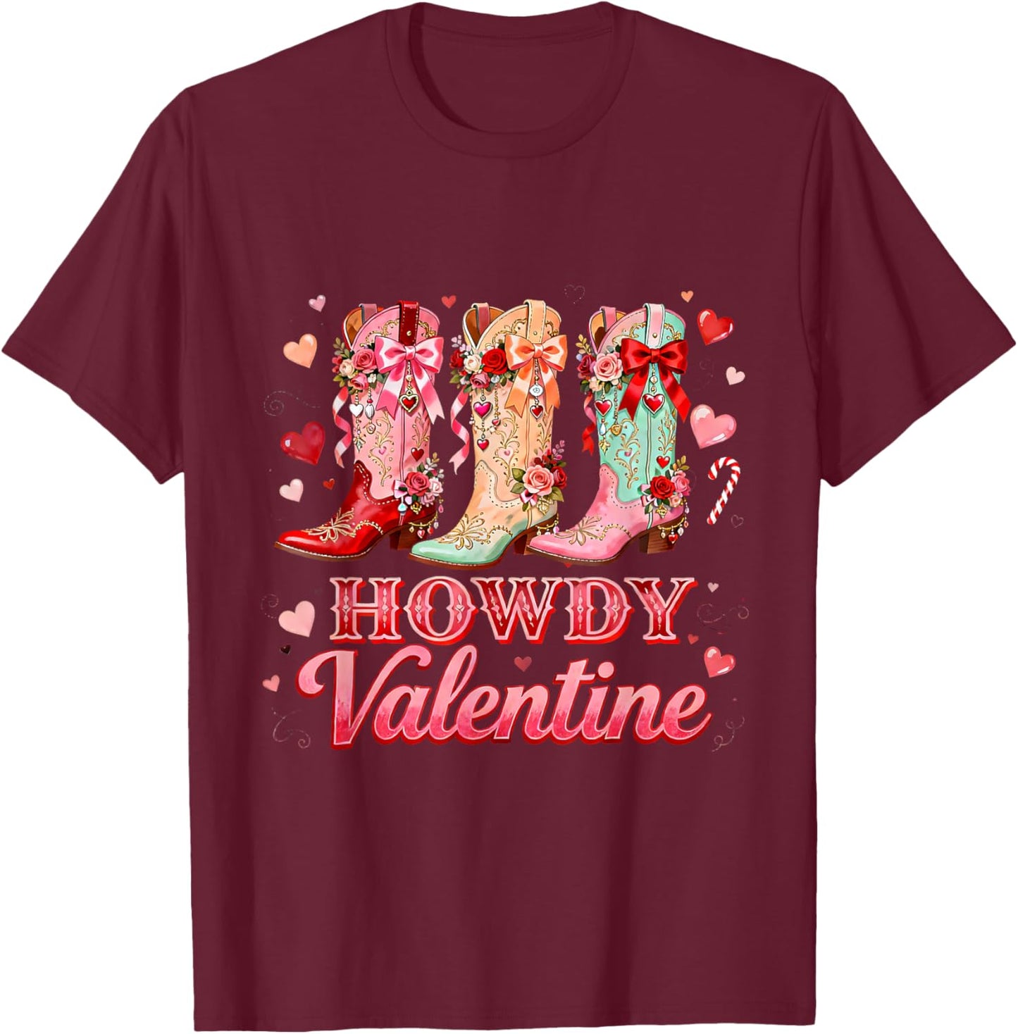 Howdy Valentine Cowgirl Boots Western Love Design T-Shirt - T-Shirt | Maroon