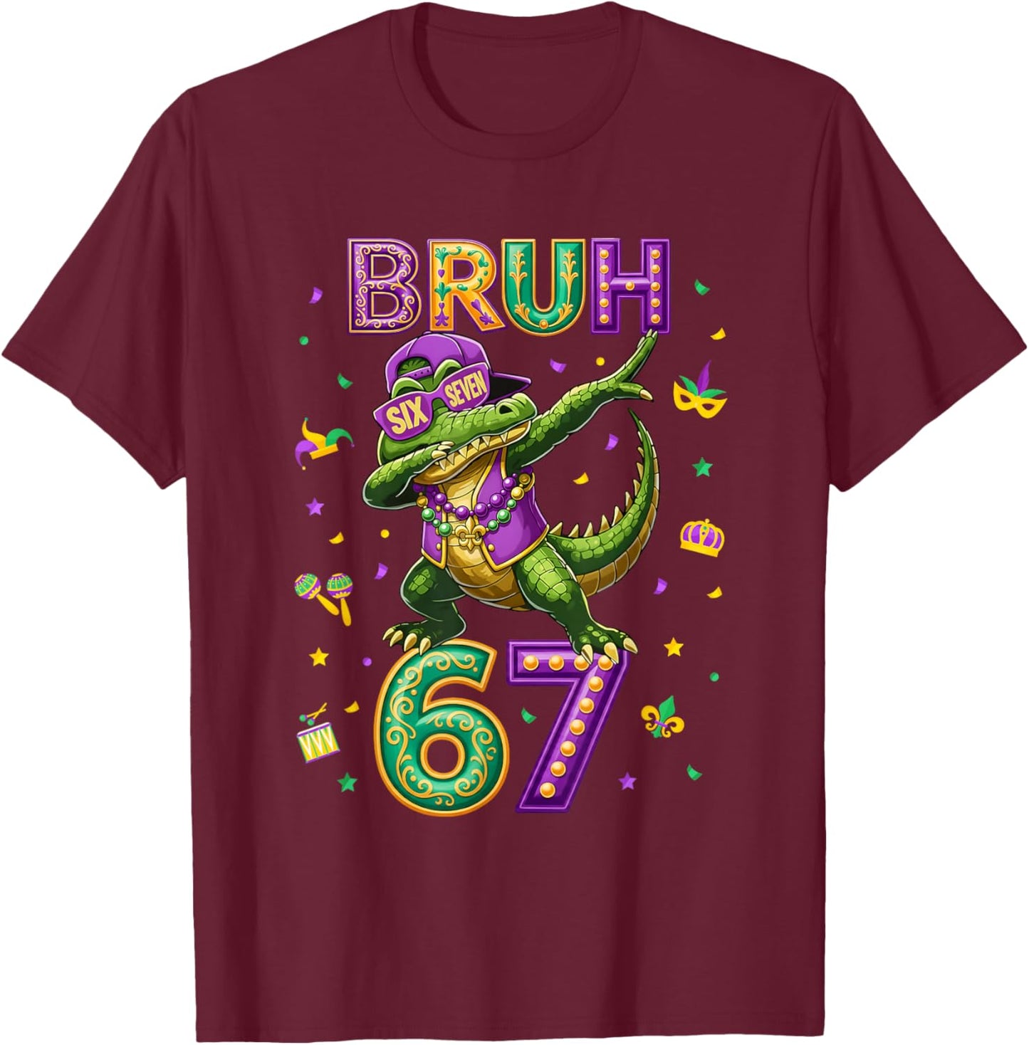 Mardi Gras Six Seven Bruh Mardigator Alligator 6 7 Meme Boys T-Shirt - T-Shirt | Maroon