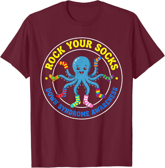 Rock Your Socks Down Syndrome Awareness World Down Syndrome T-Shirt - T-Shirt | Maroon