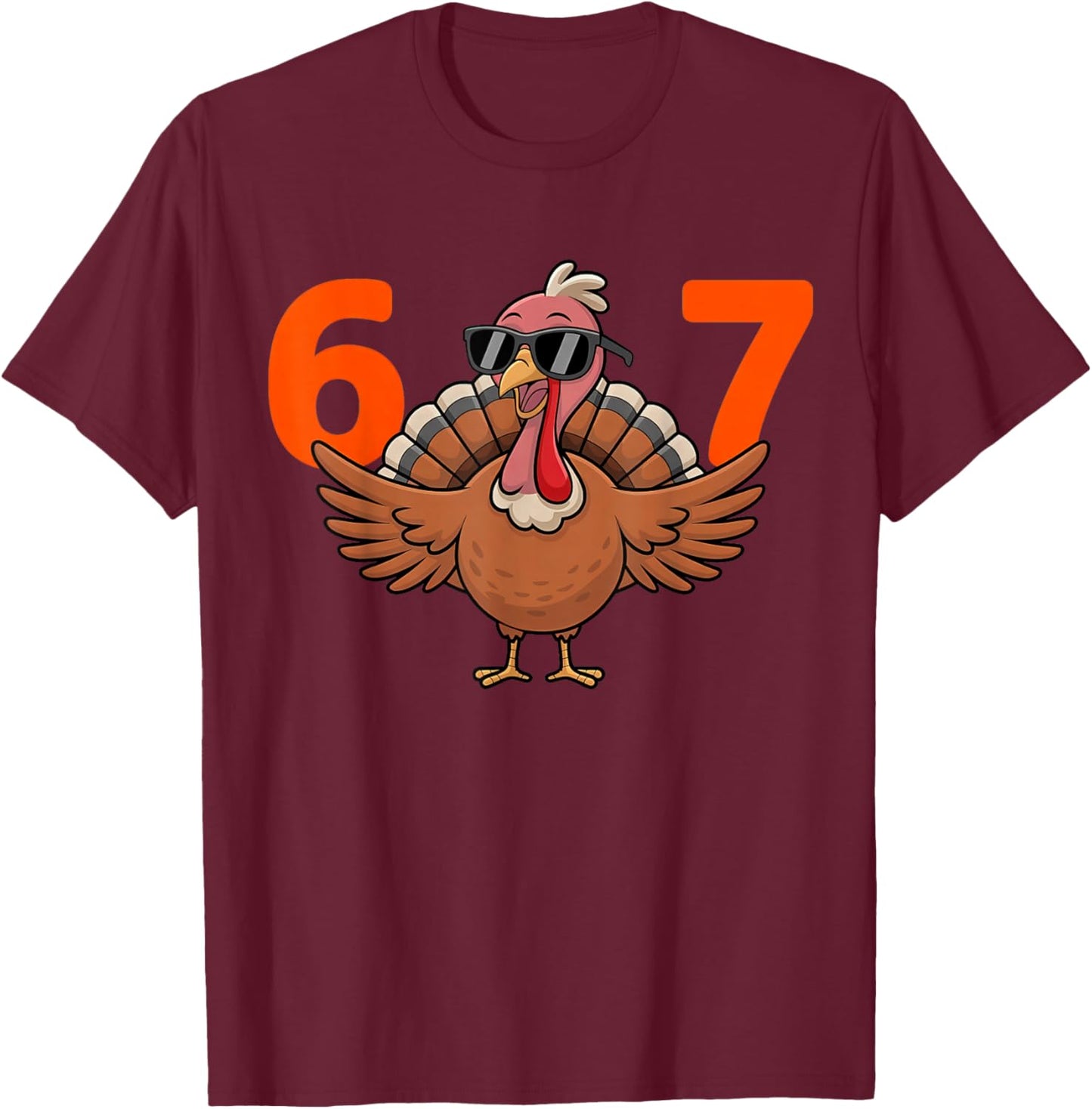 67 Thanksgiving Middle School 6 7 T-Shirt - T-Shirt | Maroon