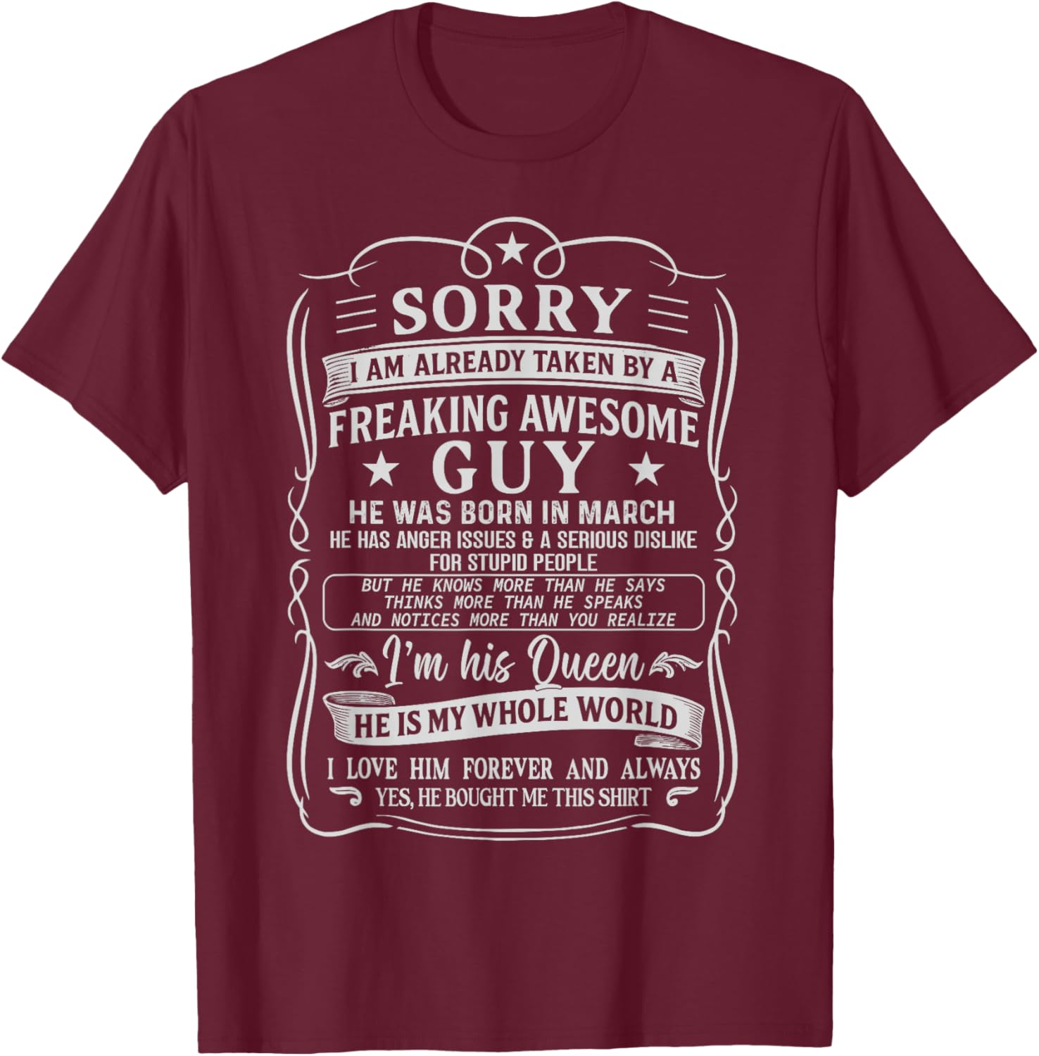 I Am Already Taken by Freaking Awesome Guy Born in March T-Shirt - T-Shirt | Maroon