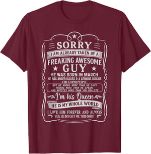 I Am Already Taken by Freaking Awesome Guy Born in March T-Shirt - T-Shirt | Maroon
