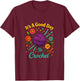 It's A Good Day to Crochet - Funny Crocheter Quote T-Shirt - T-Shirt | Maroon