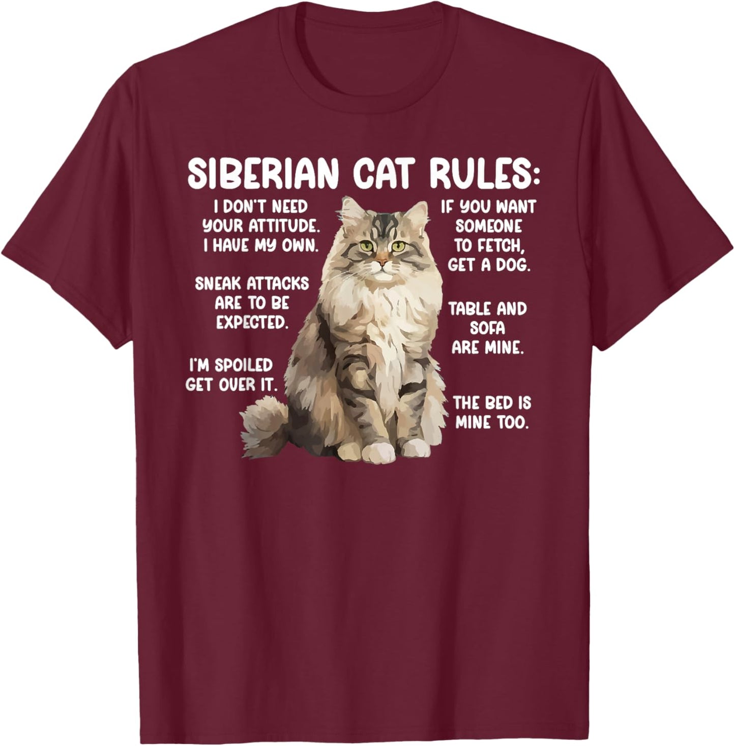 Siberian Cat Rules Siberian Cat Owner Siberian Cat Lover T-Shirt - T-Shirt | Maroon