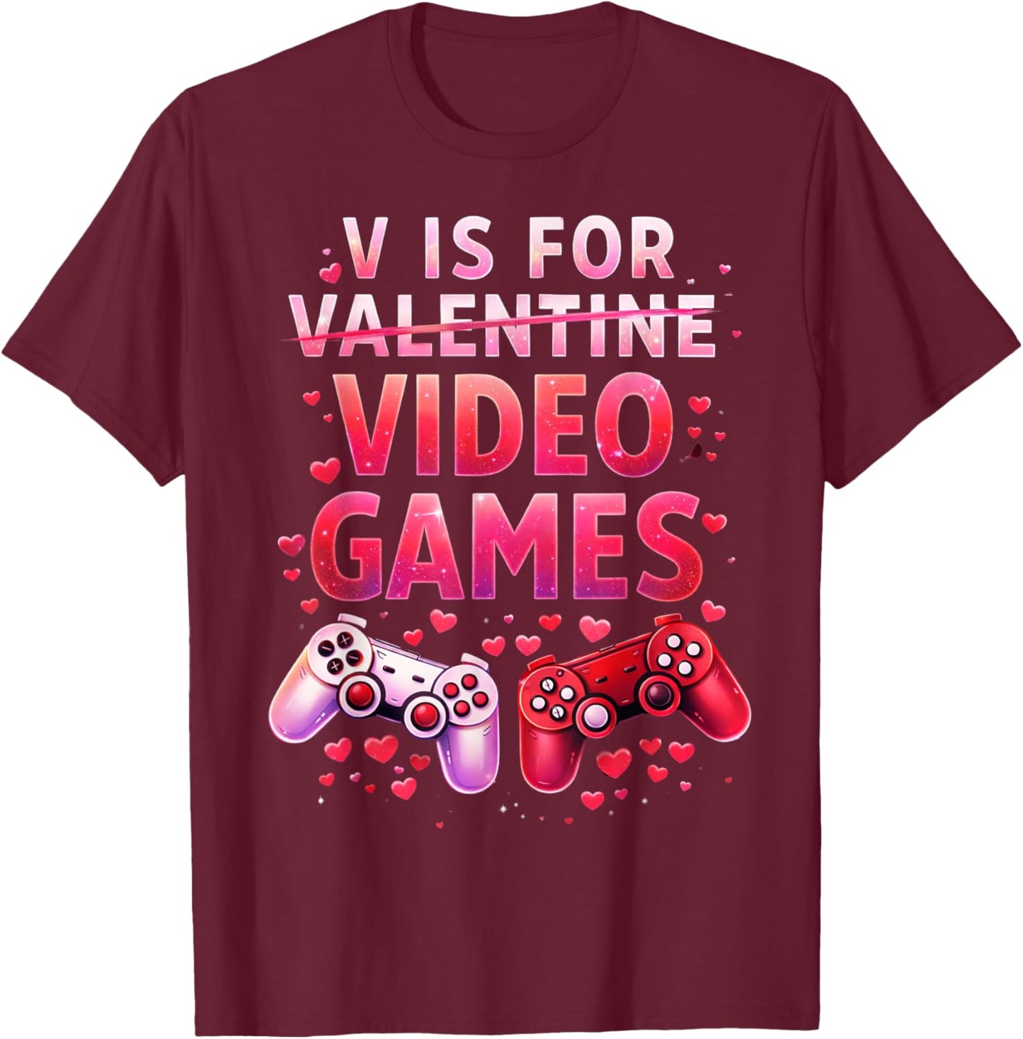 V is for Video Games Funny Valentines Gamer Men Kids Boy Fun T-Shirt - T-Shirt | Maroon