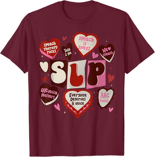 Speech Language Pathologist Valentines Day SLP Therapy T-Shirt - T-Shirt | Maroon
