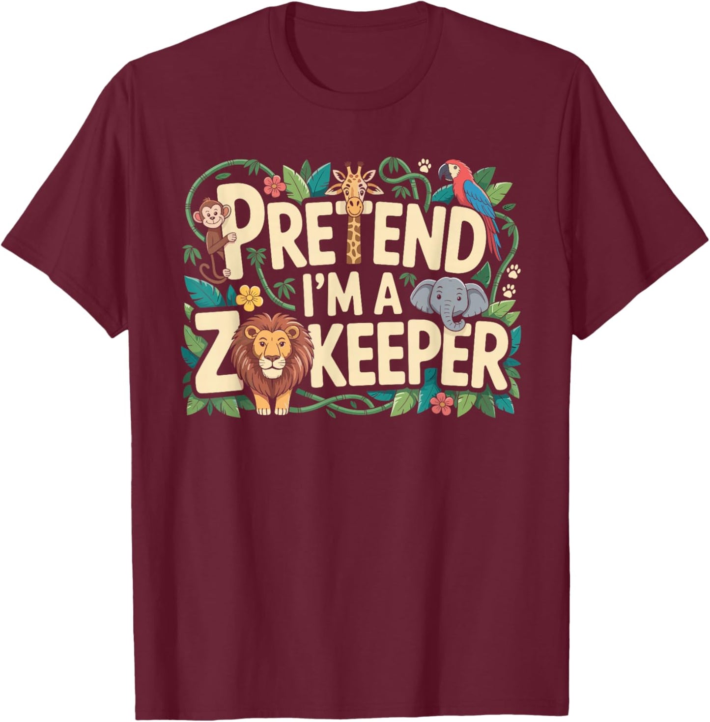 Pretend I'm A Zookeeper Halloween Costume T-Shirt - T-Shirt | Maroon