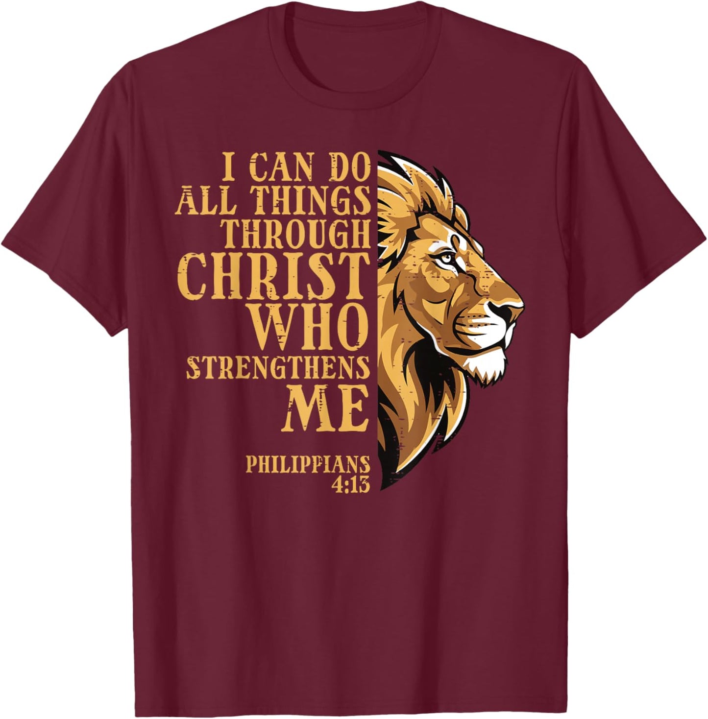 I Can Do All Things Lion Christian God Jesus Men Women Kids T-Shirt - T-Shirt | Maroon