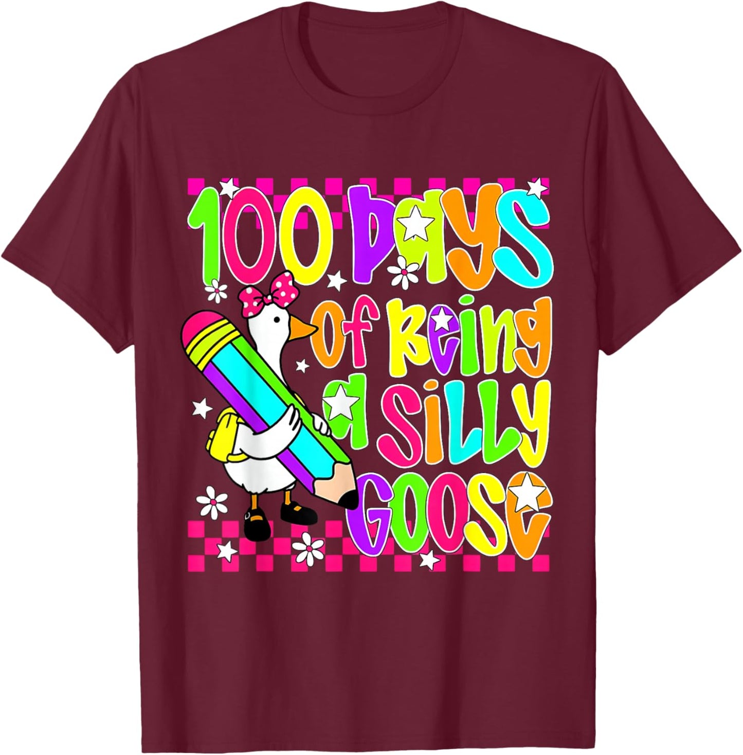 Floral Checkered 100 Days of Being A Silly School Goose T-Shirt - T-Shirt | Maroon
