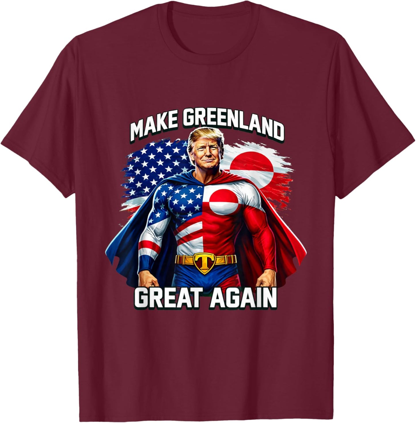 Make Greenland Great Again Superhero Graphic Patriot Flag T-Shirt - T-Shirt | Maroon