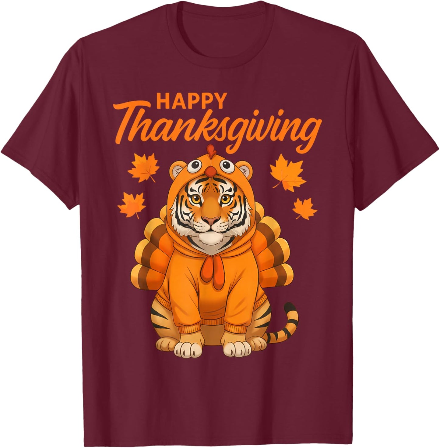 Happy Thanksgiving Tiger Women Boys Girls Kids Outfit Gifts T-Shirt - T-Shirt | Maroon