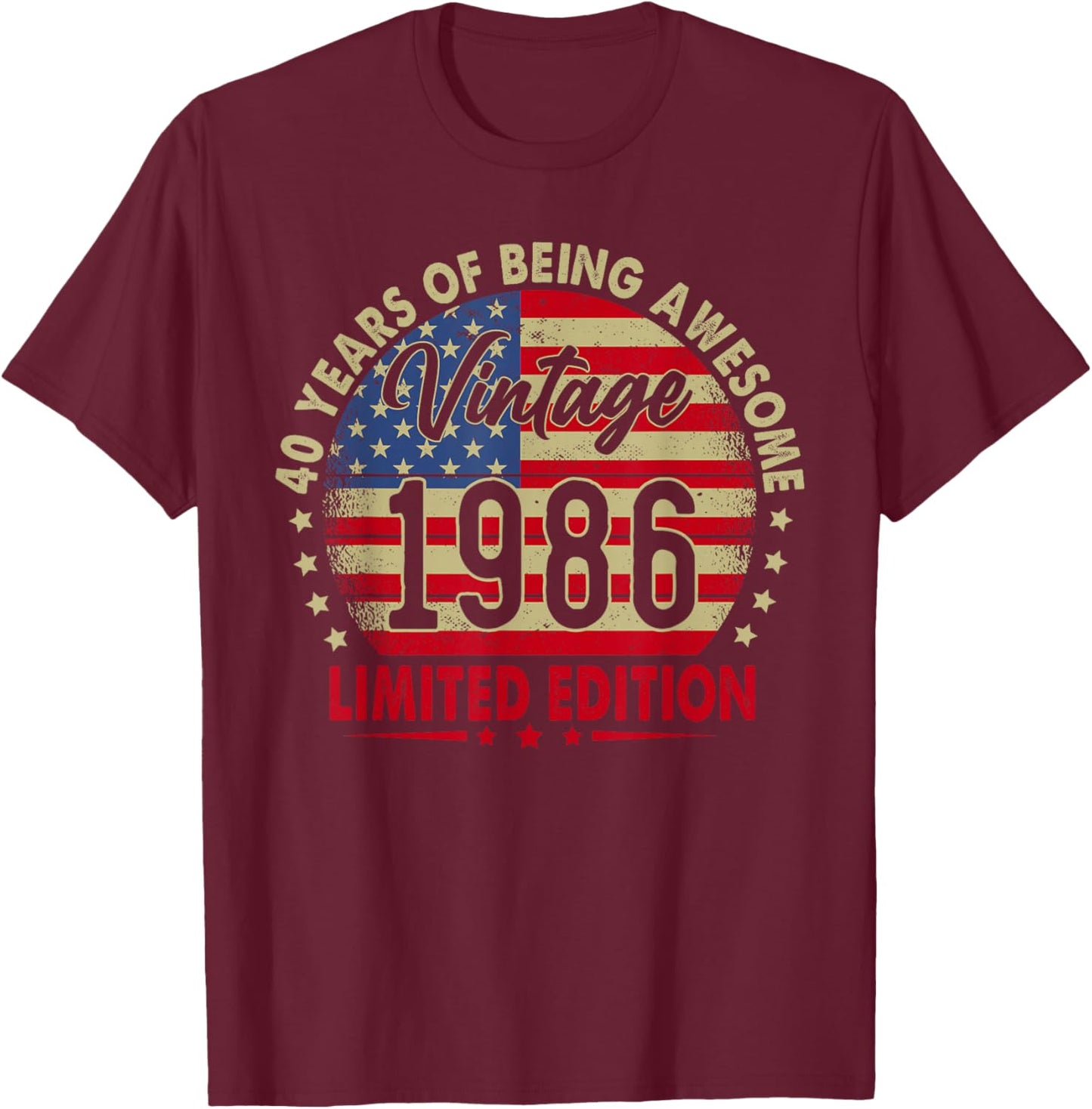 Vintage 1986 Limited Edition 40th Birthday 40 Years Old T-Shirt - T-Shirt | Maroon