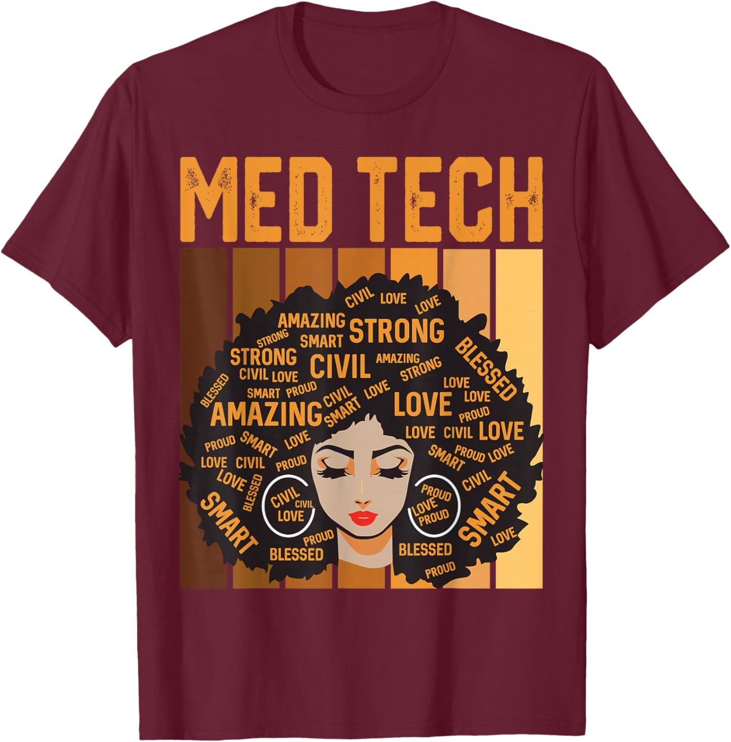 Med Tech Powerful Black History Month Black Pride Design T-Shirt - T-Shirt | Maroon