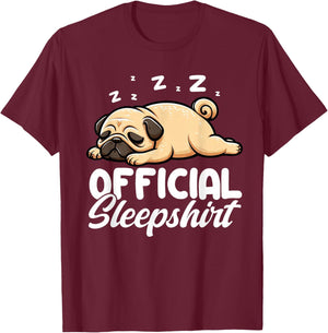 Official Sleepshirt Pug Nap Pajamas Funny Sleeping Vibes T-Shirt - T-Shirt | Maroon